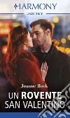 Un rovente San Valentino: Harmony Destiny. E-book. Formato EPUB ebook di Joanne Rock