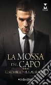 La mossa del capo: Harmony My Dream. E-book. Formato EPUB ebook