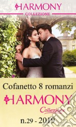 Cofanetto 8 Harmony Collezione n.29/2019. E-book. Formato EPUB ebook