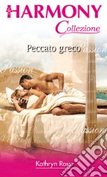 Peccato greco: Harmony Collezione. E-book. Formato EPUB ebook