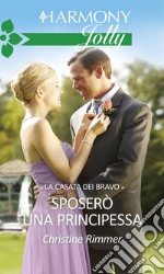 Sposerò una principessa: Harmony Jolly. E-book. Formato EPUB ebook