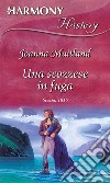 Una scozzese in fuga: Harmony History. E-book. Formato EPUB ebook di Joanna Maitland