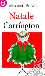 Natale da Carrington (eLit): eLit. E-book. Formato EPUB ebook