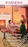 Un'indagine per il conte: Harmony History. E-book. Formato EPUB ebook di Sophia James