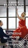 Una donna senza prezzo: Il Meglio di Harmony. E-book. Formato EPUB ebook di Catherine Mann