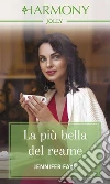 La più bella del reame: Harmony Jolly. E-book. Formato EPUB ebook di Jennifer Faye