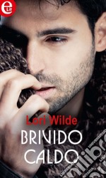 Brivido caldo (eLit): eLit. E-book. Formato EPUB ebook