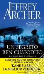 Un segreto ben custodito (La saga dei Clifton Vol. 3). E-book. Formato EPUB