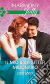 Il mio baby sitter milionario: Harmony Jolly. E-book. Formato EPUB ebook