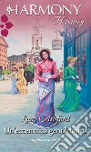 Un'eccentrica gentildonna: Harmony History. E-book. Formato EPUB ebook di Lucy Ashford