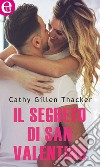 Il segreto di San Valentino (eLit): eLit. E-book. Formato EPUB ebook