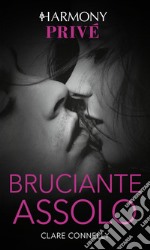 Bruciante assolo: Harmony Privé. E-book. Formato EPUB ebook