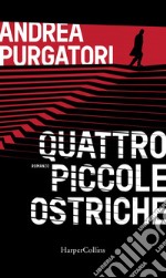 Quattro piccole ostriche. E-book. Formato EPUB