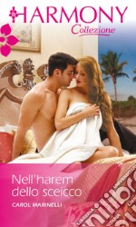 Nell'harem dello sceicco: Harmony Collezione. E-book. Formato EPUB ebook