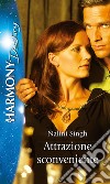 Attrazione sconveniente: Harmony Destiny. E-book. Formato EPUB ebook di Nalini Singh