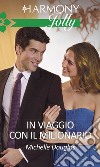 In viaggio con il milionario: Harmony Jolly. E-book. Formato EPUB ebook di Michelle Douglas