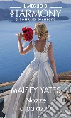 Nozze a palazzo: Il Meglio di Harmony. E-book. Formato EPUB ebook di Maisey Yates