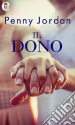 Il dono (eLit): eLit. E-book. Formato EPUB ebook