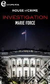 Investigation (eLit). E-book. Formato EPUB ebook di Marie Force