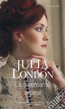 La governante inglese: I Grandi Romanzi Storici Special. E-book. Formato EPUB ebook di Julia London