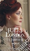 La governante inglese: I Grandi Romanzi Storici Special. E-book. Formato EPUB ebook di Julia London