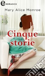 Cinque storie (eLit): eLit. E-book. Formato EPUB ebook