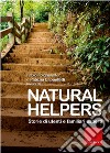 Natural helpers. Storie di utenti e familiari esperti. E-book. Formato EPUB ebook di Fabio Folgheraiter