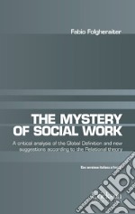 The mystery of social work. E-book. Formato EPUB ebook