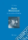 Maria Montessori. E-book. Formato EPUB ebook di Vito Piazza
