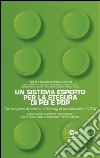 Un sistema esperto per la stesura di PEI e PDP. Dal progetto di ricerca ePlanning al servizio online SOFIA. E-book. Formato PDF ebook