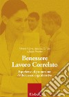 Benessere Lavoro Correlato: Esperienze di promozione del benessere organizzativo. E-book. Formato EPUB ebook