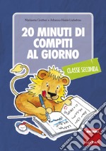 20 minuti di compiti al giorno: per la classe seconda. E-book. Formato PDF