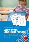 Coping Power nella scuola primaria: Gestire i comportamenti problematici e promuovere le abilità relazionali in classe. E-book. Formato PDF ebook di Iacopo Bertacchi