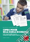 Coping Power nella scuola secondaria: Gestire le problematiche relazionali e promuovere comportamenti prosociali in classe. E-book. Formato PDF ebook