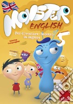 Monster English 5: Per diventare mostri in inglese. E-book. Formato PDF ebook