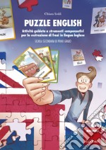 Puzzle English: Attività guidate e strumenti compensativi per la costruzione di frasi in lingua inglese. E-book. Formato PDF ebook