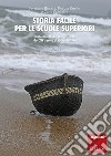 Storia facile per le scuole superiori - Volume 2: Unità didattiche semplificate dal XIV secolo ai giorni nostri. E-book. Formato PDF ebook