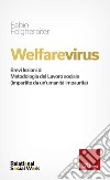 Welfarevirus: Brevi lezioni di Metodologia del Lavoro sociale (impartite da un’umanità impaurita). E-book. Formato EPUB ebook di Fabio Folgheraiter