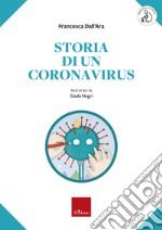 Storia di un coronavirus. E-book. Formato PDF ebook