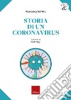 Storia di un coronavirus. E-book. Formato PDF ebook