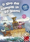 Il giro dei compiti in 80 giorni - Classe terza. E-book. Formato PDF ebook