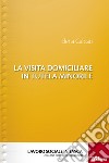 La visita domiciliare in tutela minorile. E-book. Formato EPUB ebook