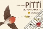 Pitti e il vento forte: Primi voli in lettura - Storie per imparare a leggere. E-book. Formato PDF ebook