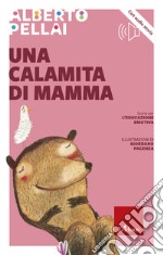 Una calamita di mamma. E-book. Formato PDF