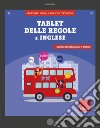 Tablet delle regole di Inglese: Scuola secondaria di primo grado. E-book. Formato PDF ebook