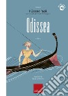 Odissea: I Classici facili raccontati da Carlo Scataglini. E-book. Formato PDF ebook