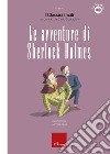 Le avventure di Sherlock Holmes: I Classici facili raccontati da Carlo Scataglini. E-book. Formato PDF ebook