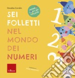 Sei folletti nel mondo dei numeri. E-book. Formato PDF ebook