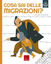 Cosa sai delle migrazioni?. E-book. Formato PDF ebook di Eduard Altarriba