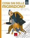 Cosa sai delle migrazioni?. E-book. Formato PDF ebook